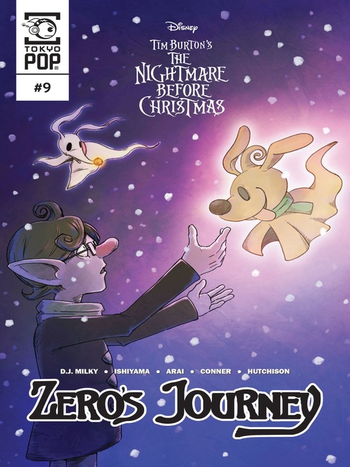 Title details for Tim Burton's The Nightmare Before Christmas — Zero's Journey, Issue 9 by D.j. Milky - Available